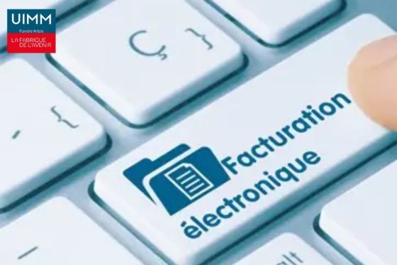 Mise en œuvre de la facturation électronique - Uimm Udimétal